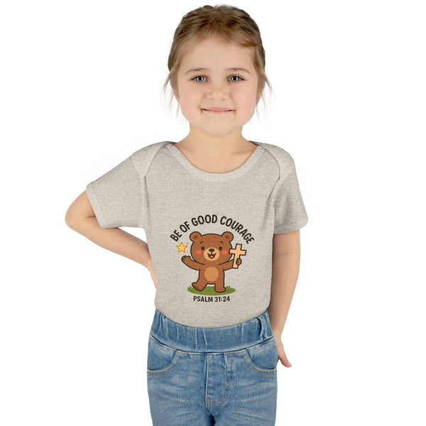 Be Good With Courage God - Infant Baby Rib Bodysuit - Kids clothes