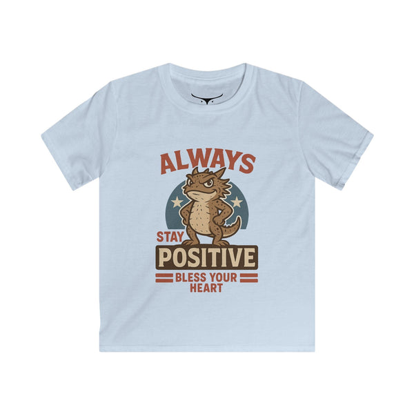 Always Stay Positive Kids T-Shirt Fun Youth Tee Encouraging Statement Shirt Gift for Encouragement Positive Vibes