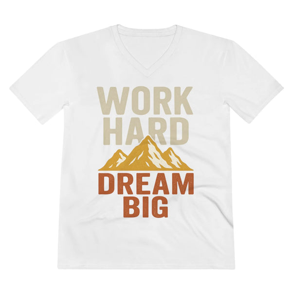 Work Hard Dream Big - Mens V-Neck - White / S - T-Shirt