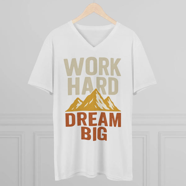 Work Hard Dream Big - Mens V-Neck - White / S - T-Shirt