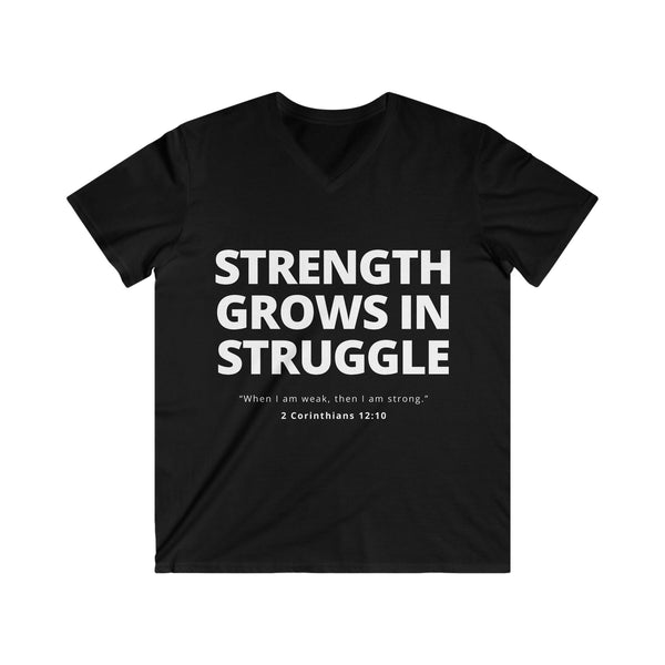 Mens Christian V-Neck T-Shirt – Strength Grows in Struggle | 2 Cor 12:10 - S / Black - V-neck