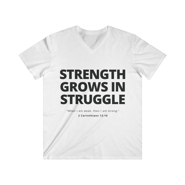 Mens Christian V-Neck T-Shirt – Strength Grows in Struggle | 2 Cor 12:10 - S / White - V-neck
