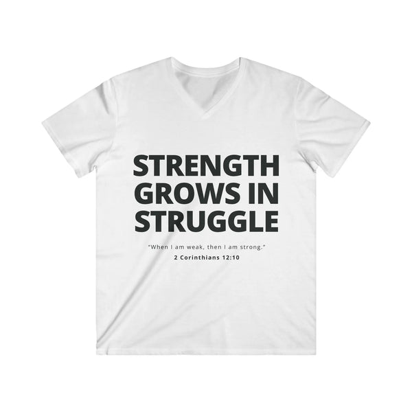 Mens Christian V-Neck T-Shirt – Strength Grows in Struggle | 2 Cor 12:10 - S / White - V-neck