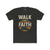 Walk By Faith - Mens T-Shirt - Solid Heavy Metal / XS - T-Shirt