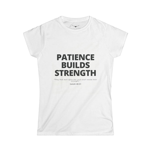Womens Christian T-Shirt – Patience Builds Strength | Isaiah 40:31 - White / S - T-Shirt