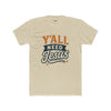 Y’All Need Jesus Unisex Cotton Crew Tee Faith T-Shirt Christian Apparel Gift for Believers Casual Church Wear - Solid